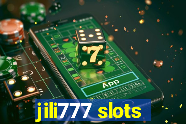 jili777 slots